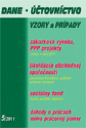 Dane, účtovníctvo, vzory a prípady č. 5 / 2011