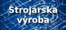 Strojárenské obrábanie 