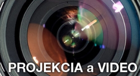 Projekcia a video 